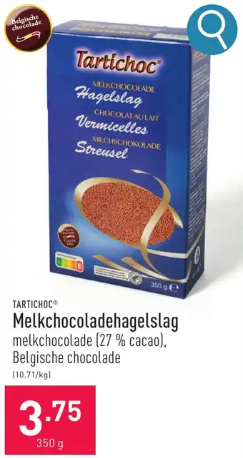 TARTICHOC Melkchocoladehagelslag 350g