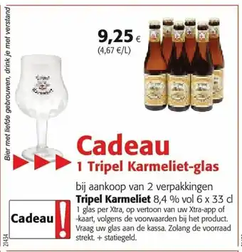 Colruyt Cadeau Tripel Karmeliet aanbieding