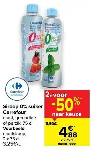 Carrefour Siroop 0% suiker carrefour muntsiroop aanbieding