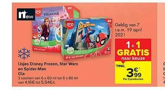 Carrefour Market Ijsjes Disney Frozen, Star Wars En Spider-man Ola aanbieding