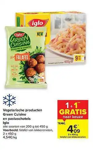 Carrefour Market Vegetarische producten green cuisine en pastaschotels iglo 450g aanbieding
