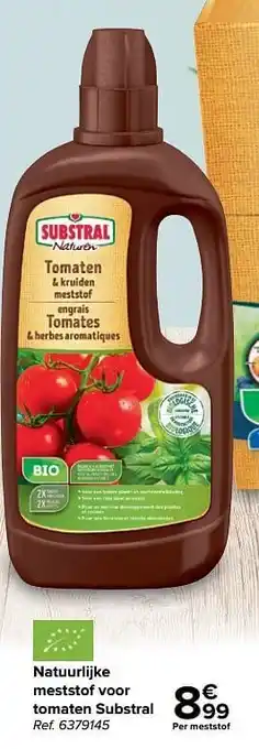 Carrefour Natuurlijke meststof voor tomaten substral aanbieding