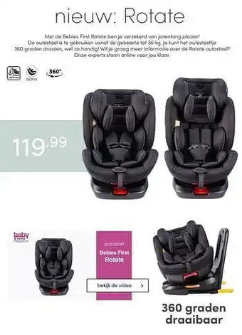Baby & Tiener Rotate de autostoel is te gebruiken vanaf de geboorte aanbieding