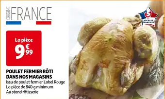 Auchan POULET FERMIER RÔTI DANS NOS MAGASINS aanbieding