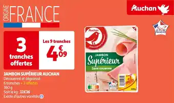Auchan JAMBON SUPÉRIEUR aanbieding