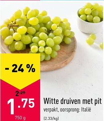 ALDI Witte druiven met pit aanbieding