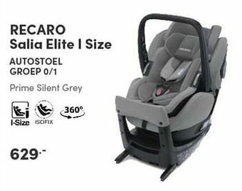 Baby & Tiener Recaro salia elite i size autostoel aanbieding