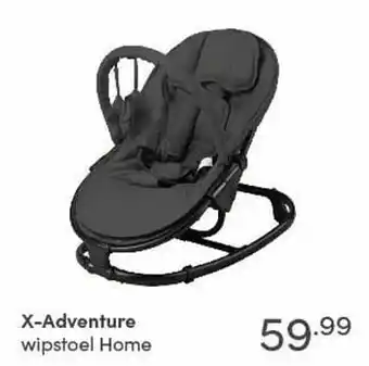Baby & Tiener X-adventure wipstoel home aanbieding