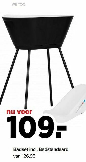 Baby-Dump We too badset incl badstandaard aanbieding