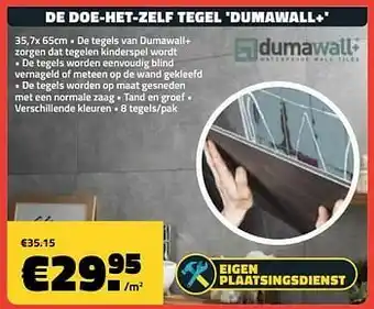 Bouwcenter Frans Vlaeminck De doe-het-zelf tegel dumawall+ aanbieding