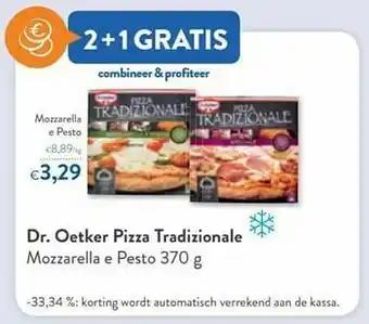 OKay Dr. oetker pizza tradizionale mozzarella aanbieding