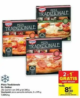 Carrefour Pizza pancetta delicata aanbieding