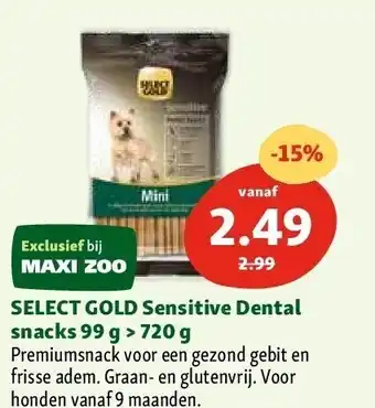 Maxi Zoo SELECT GOLD Sensitive Dental snacks 99 g > 720 g aanbieding