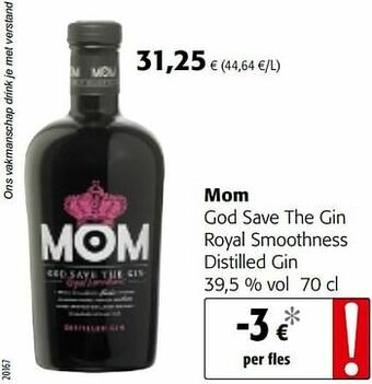 Colruyt Mom god save the gin royal smoothness distilled gin aanbieding