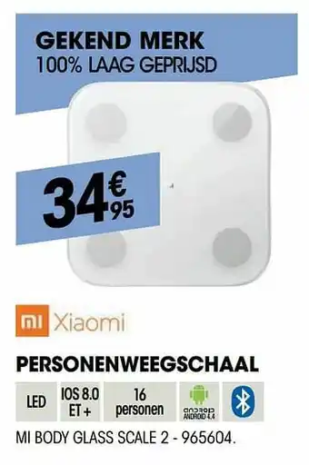 Electro Depot Xiaomi personenweegschaal mi body glass scale 2 aanbieding