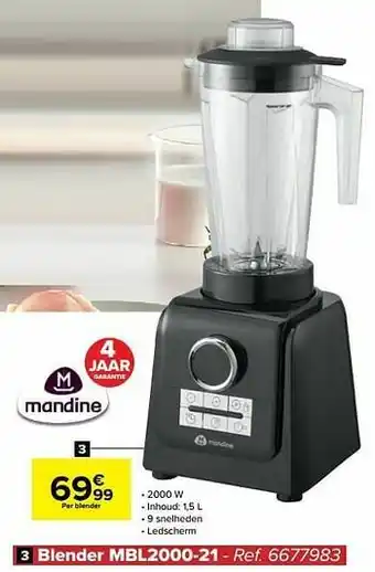 Carrefour Mandine blender mbl2000-21 aanbieding