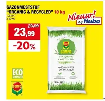 Hubo GAZONMESTSTOF “ORGANIC & RECYCLED” 10 kg aanbieding