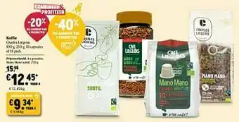 Delhaize Koffie charles liégeois gemalen, mano mano subti aanbieding