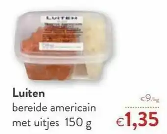 OKay Luiten bereide americain met uitjes aanbieding