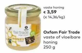 Bio Planet Oxfam fair trade vaste honing aanbieding
