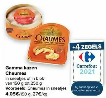 Carrefour Market Chaumes in sneetjes aanbieding