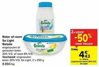 Carrefour Ongezouten boter so light aanbieding