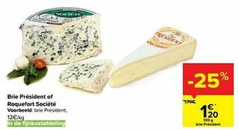 Carrefour Brie président aanbieding