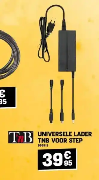 Electro Depot UNIVERSELE LADER TNB VOOR STEP aanbieding