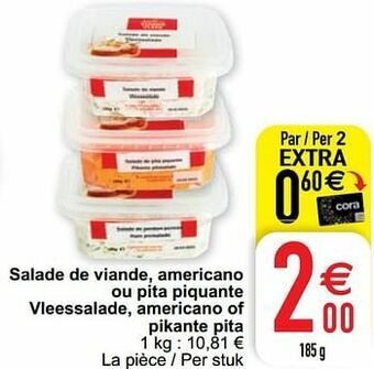 Salade de viande, americano ou pita piquante vleessalade, americano of pikante pita