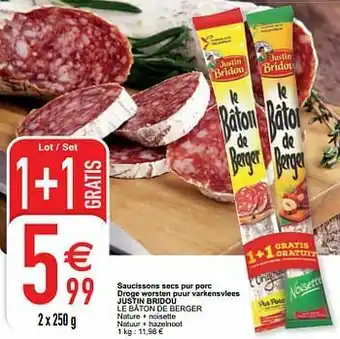 Cora Saucissons secs pur porc droge worsten puur varkensvlees justin bridou le bâton de berger aanbieding