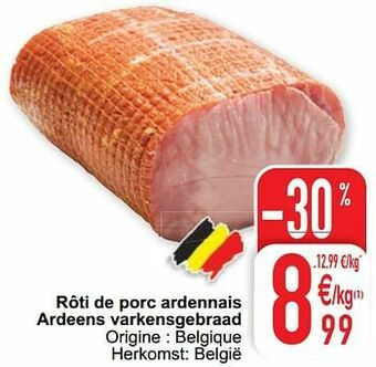Rôti de porc ardennais ardeens varkensgebraad