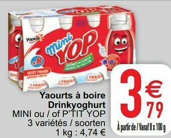 Cora Yaourts à boire drinkyoghurt mini ou - of p’tit yop aanbieding