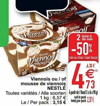 Cora Viennois ou - of mousse de viennois nestlé aanbieding