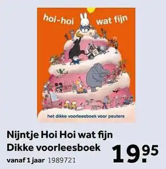 Nijntje hoi hoi wat fijn dikke voorleesboek
