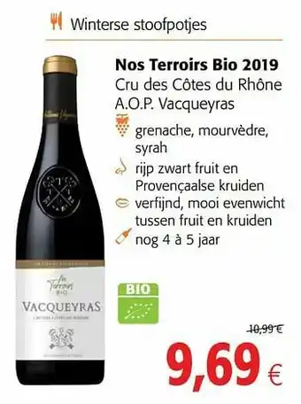 Colruyt Nos terroirs bio 2019 cru des côtes du rhône a.o.p. vacqueyras aanbieding