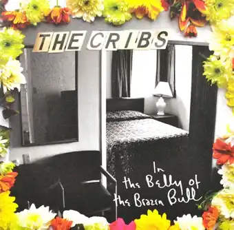 Bol.com The Cribs - In The Belly Of The Brazen Bull (CD) aanbieding