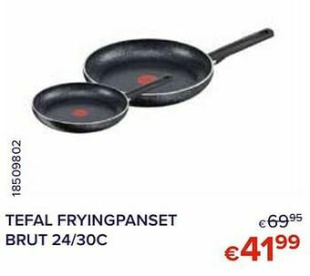 Tefal fryingpanset brut 24-30c