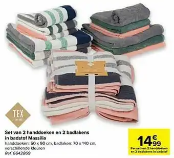 Carrefour Set van 2 handdoeken en 2 badlakens in badstof massilia aanbieding