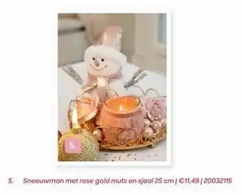AVA Sneeuwman met rose gold muts en sjaal aanbieding