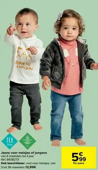 Carrefour Jeans voor meisjes of jongens aanbieding