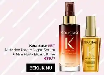 ICI PARIS XL Kérastase set nutritive magic night serum + mini huile elixir ultime aanbieding