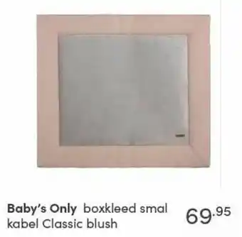 Baby & Tiener Baby`s only boxkleed smal kabel classic blush aanbieding