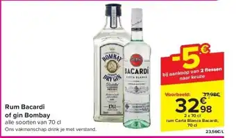 Carrefour Rum Bacardi of gin Bombay aanbieding