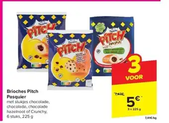 Carrefour Brioches Pitch Pasquier aanbieding