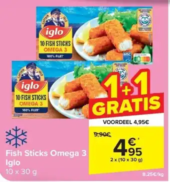 Carrefour Fish Sticks Omega 3 Iglo aanbieding