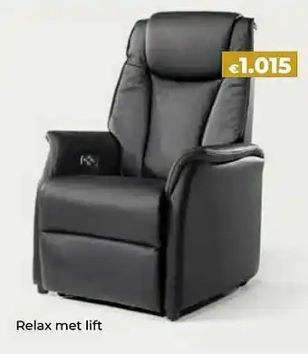 Relax met lift