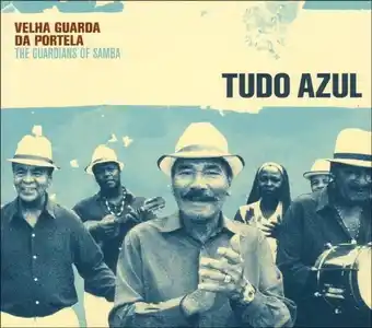 Velha Guarda Do Portela - Tudo Azul (CD) (Incl.Bonus Tracks)