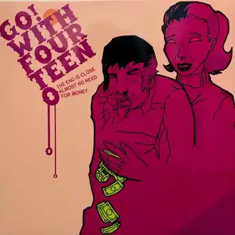 Bol.com Go! With Fourteen O - The End Is Near Almost No Need For Money (CD) aanbieding
