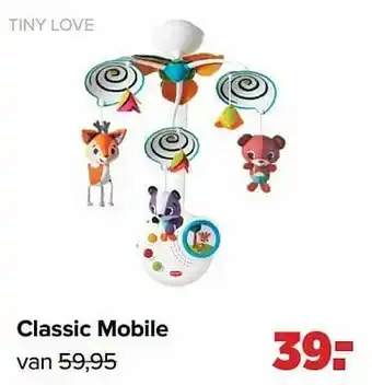 Baby-Dump Tiny love classic mobile aanbieding