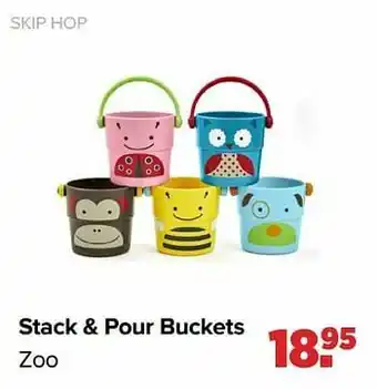 Skip hop stack + pour buckets